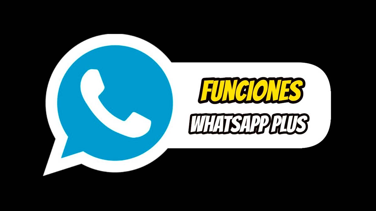 las 5 mejores funciones de WhatsApp Plus